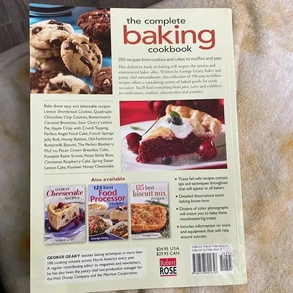 The complete baking cookbook 350 recipes cookies,cakes,muffins,pies